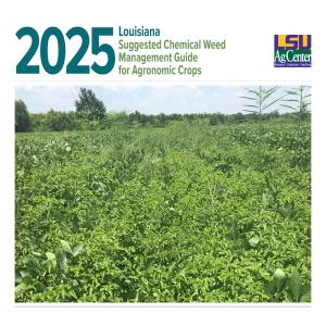 Louisiana Suggested Chemical Weed Management Guide