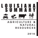 2016 Louisiana Summary: Agriculture and Natural Resources